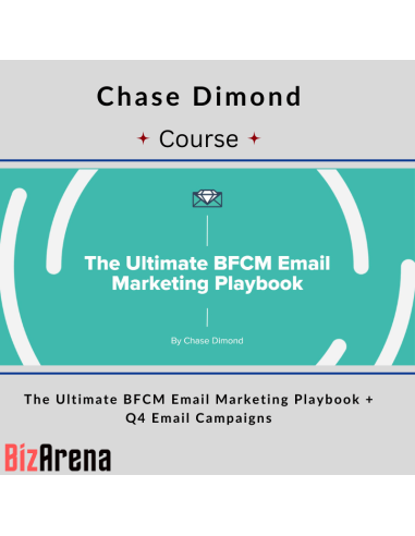 Chase Dimond - The Ultimate BFCM Email Marketing Playbook + Q4 Email Campaigns Image