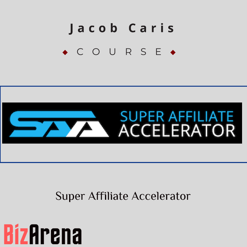 Jacob Caris – Super Affiliate Accelerator Image