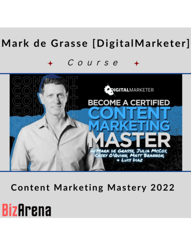 Mark de Grasse [DigitalMarketer] - Content Marketing Mastery 2022 Image