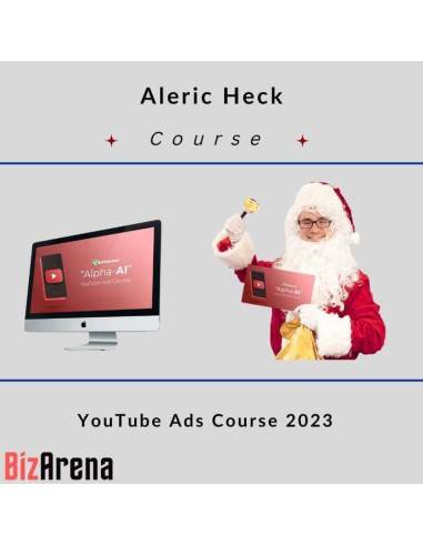 Aleric Heck - YouTube Ads Course 2023 Image