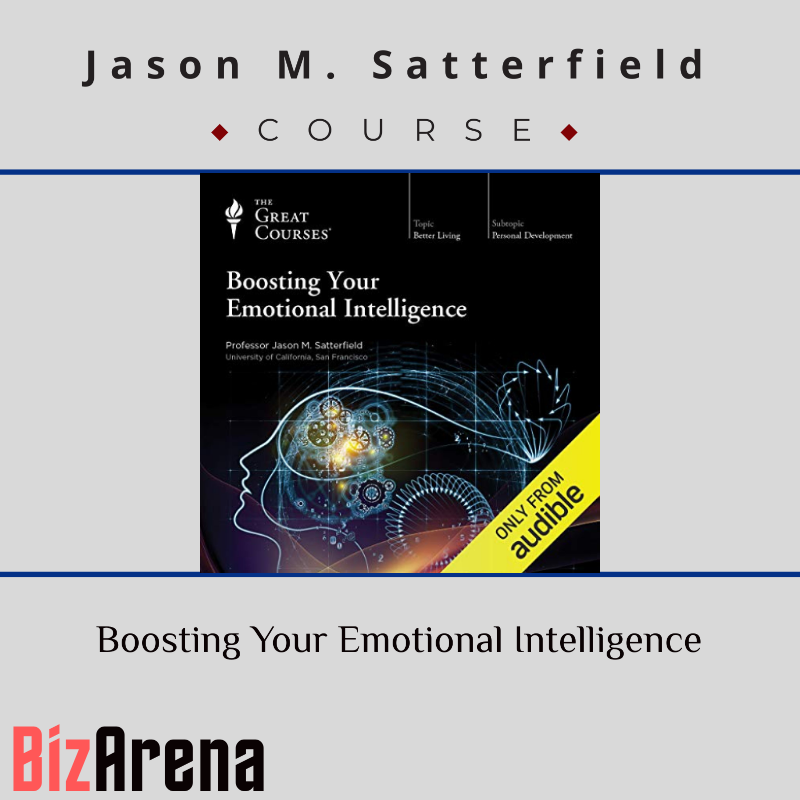 Jason M. Satterfield – Boosting Your Emotional Intelligence Image