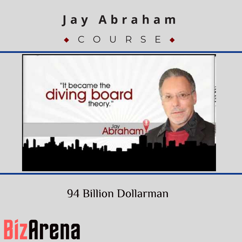 Jay Abraham – 94 Billion Dollarman Image