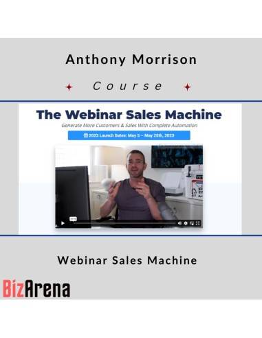 Anthony Morrison – Webinar Sales Machine Image