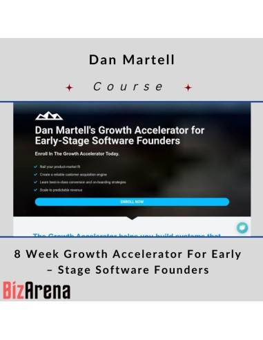 Dan Martell – 8 Week Growth Accelerator For Early – Stage Software Founders Image