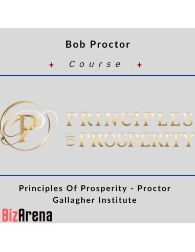 Bob Proctor - Principles Of Prosperity - Proctor Gallagher Institute Image