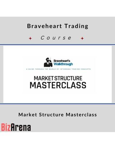 Braveheart Trading - Market Structure Masterclass Image