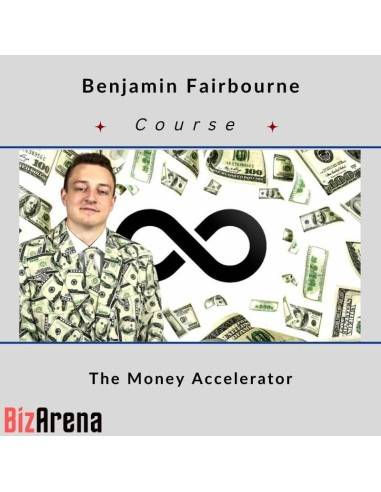 Benjamin Fairbourne – The Money Accelerator Image