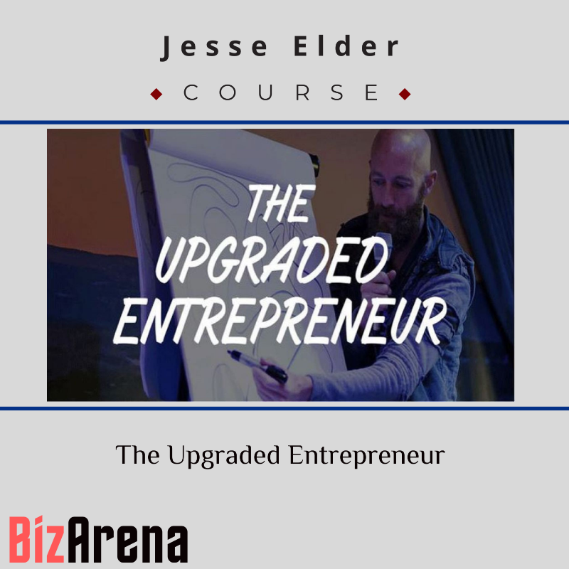 Jesse Elder – The Upgraded Entrepreneur Image