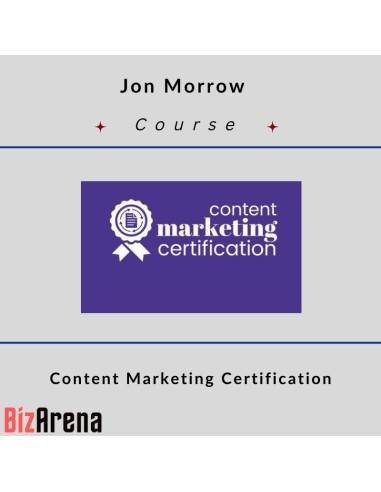 Jon Morrow - Content Marketing Certification Image