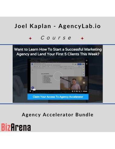 Joel Kaplan - AgencyLab.io - Agency Accelerator Bundle Image
