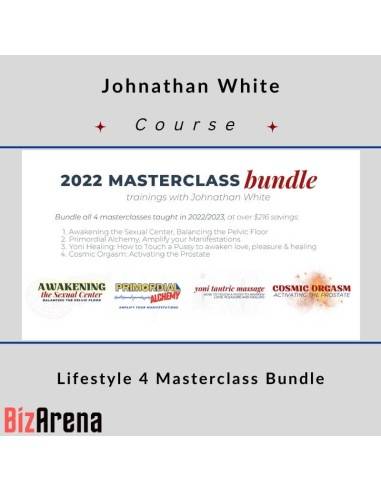 Johnathan White - Sexual King Fu - Lifestyle 4 Masterclass Bundle Image
