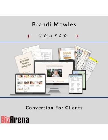 Brandi Mowles – Conversion For Clients Image