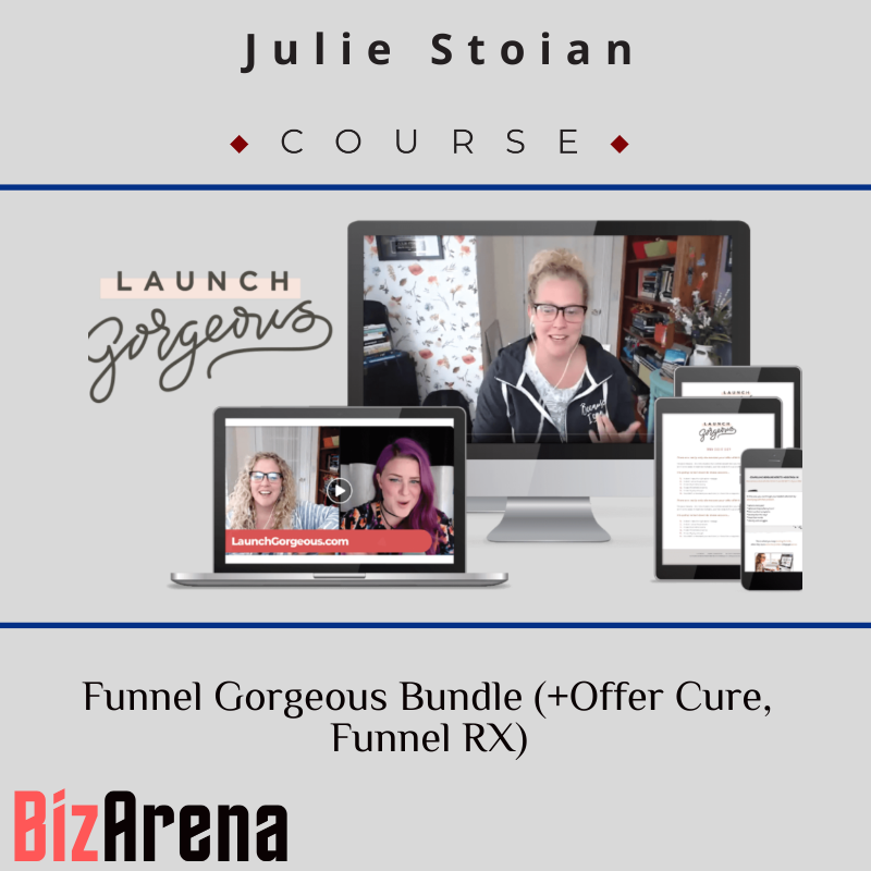 Julie Stoian – Funnel Gorgeous Bundle (+Offer Cure, Funnel RX) Image