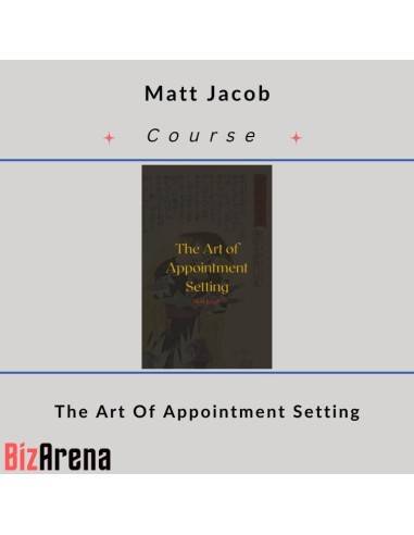 Matt Jacob - The Art Of Appointment Setting Image