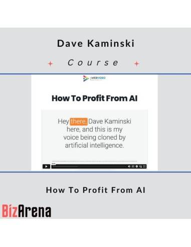 Dave Kaminski - How To Profit From AI [Complete] Image