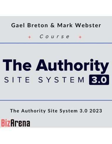 Gael Breton & Mark Webster - The Authority Site System 3.0 2023 Image