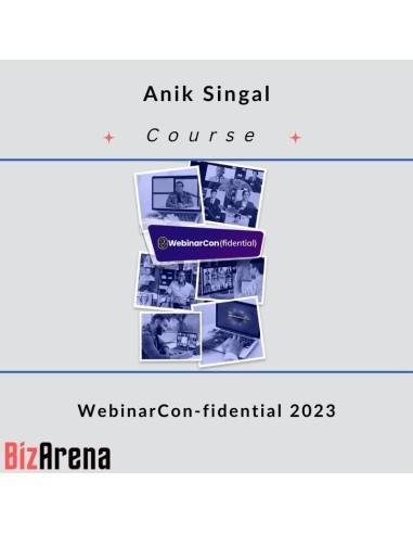 Anik Singal - WebinarCon-fidential 2023 Image