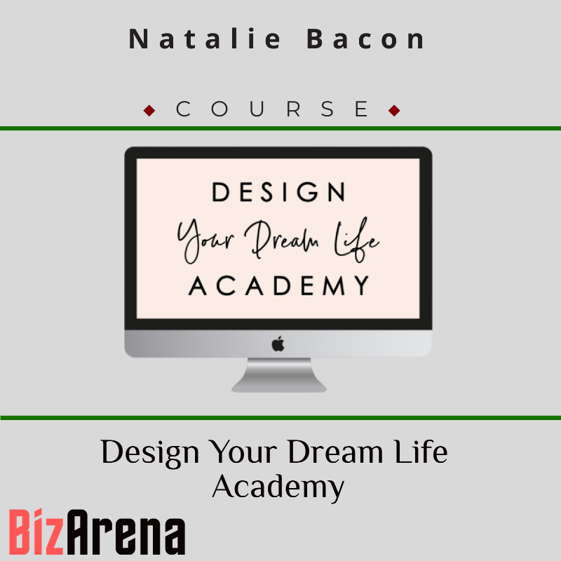 Natalie Bacon – Design Your Dream Life Academy Image