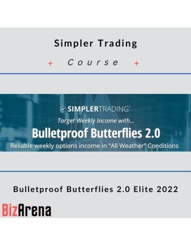 Simpler Trading - Bulletproof Butterflies 2.0 Elite 2022 Image
