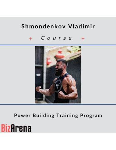 Shmondenkov Vladimir - Power Building Training Program Image