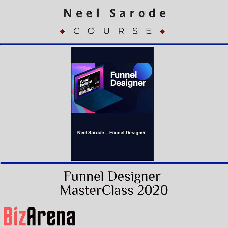 Neel Sarode – Funnel Designer MasterClass 2020 Image