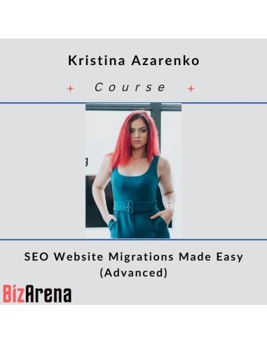 Kristina Azarenko - SEO Website Migrations Made Easy Image
