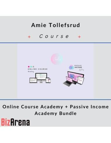 Amie Tollefsrud – Online Course Academy + Passive Income Academy Bundle Image