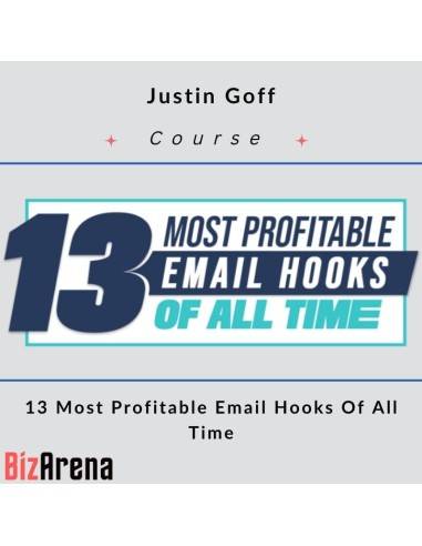 Justin Goff – 13 Most Profitable Email Hooks Of All Time Image