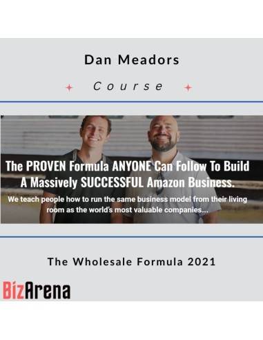 Dan Meadors - The Wholesale Formula 2021 [Updated] Image