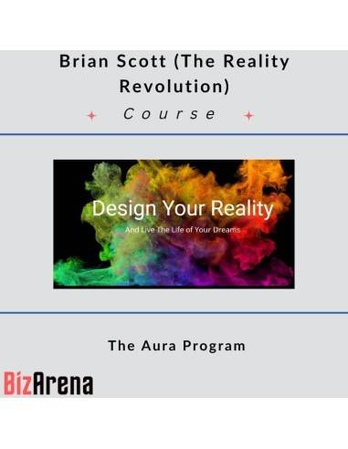 Brian Scott (The Reality Revolution) – The Aura Program Image