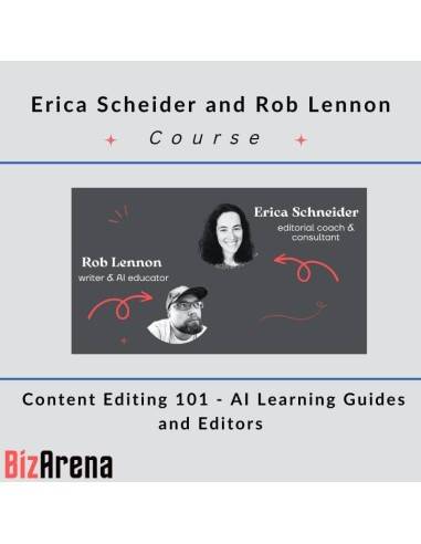 Erica Scheider and Rob Lennon - Content Editing 101 Image
