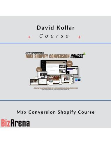 David Kollar – Max Conversion Shopify Course Image
