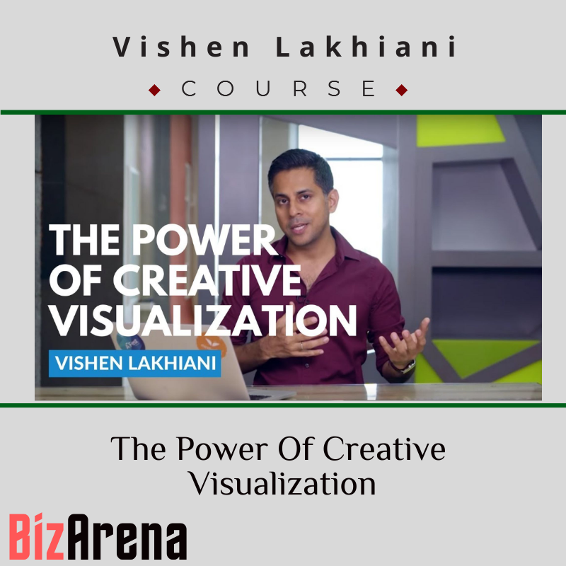 Vishen Lakhiani - The Power Of Creative Visualization Image