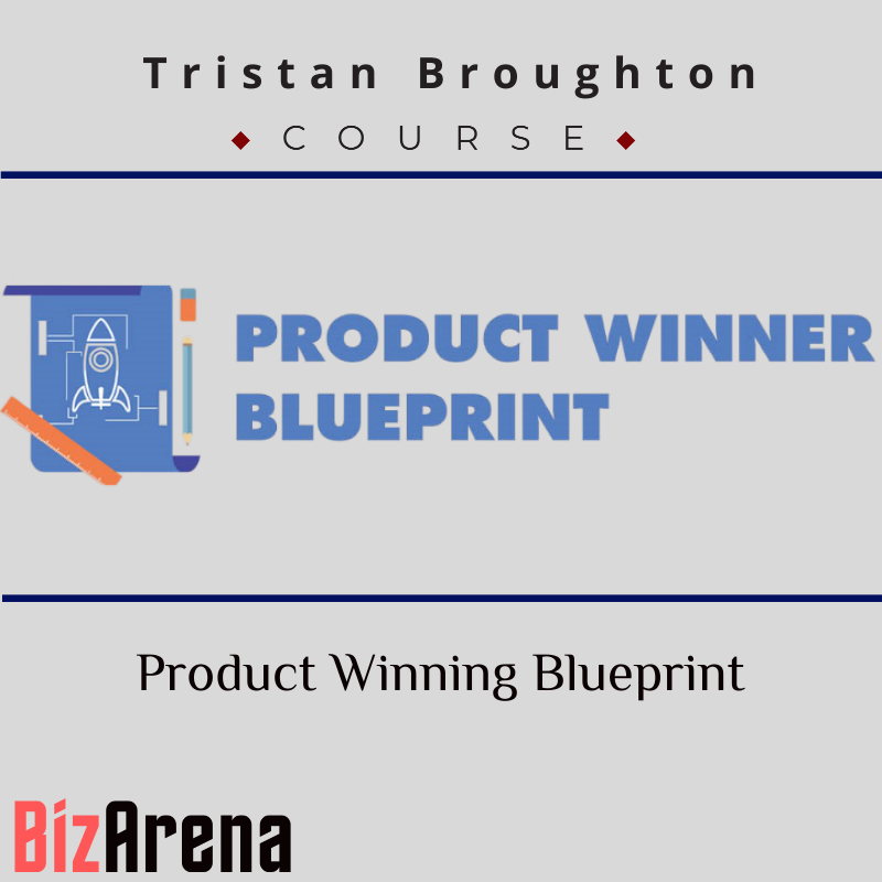 Tristan Broughton - Product Winning Blueprint Image