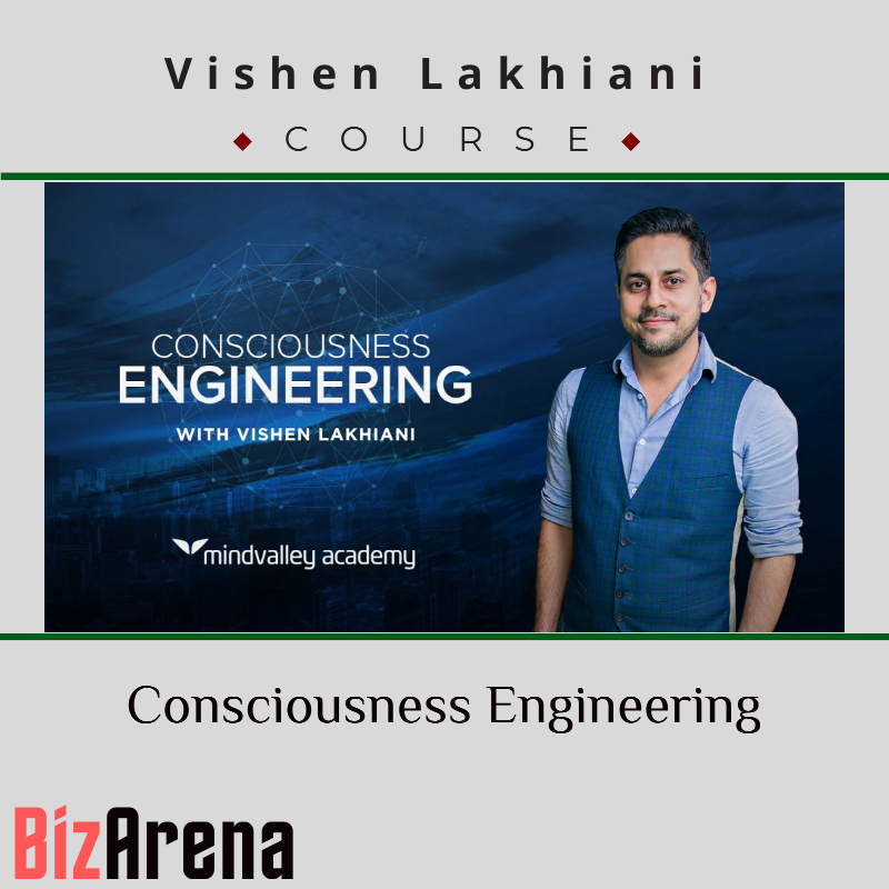 Vishen Lakhiani – Consciousness Engineering Image