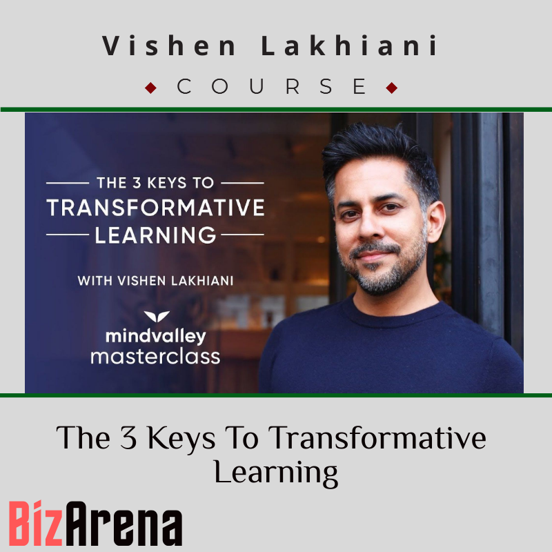 Vishen Lakhiani – The 3 Keys To Transformative Learning Image