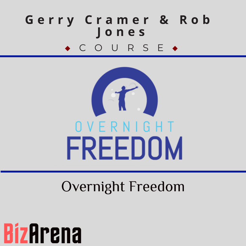 Overnight Freedom by Gerry Cramer and Rob Jones Image