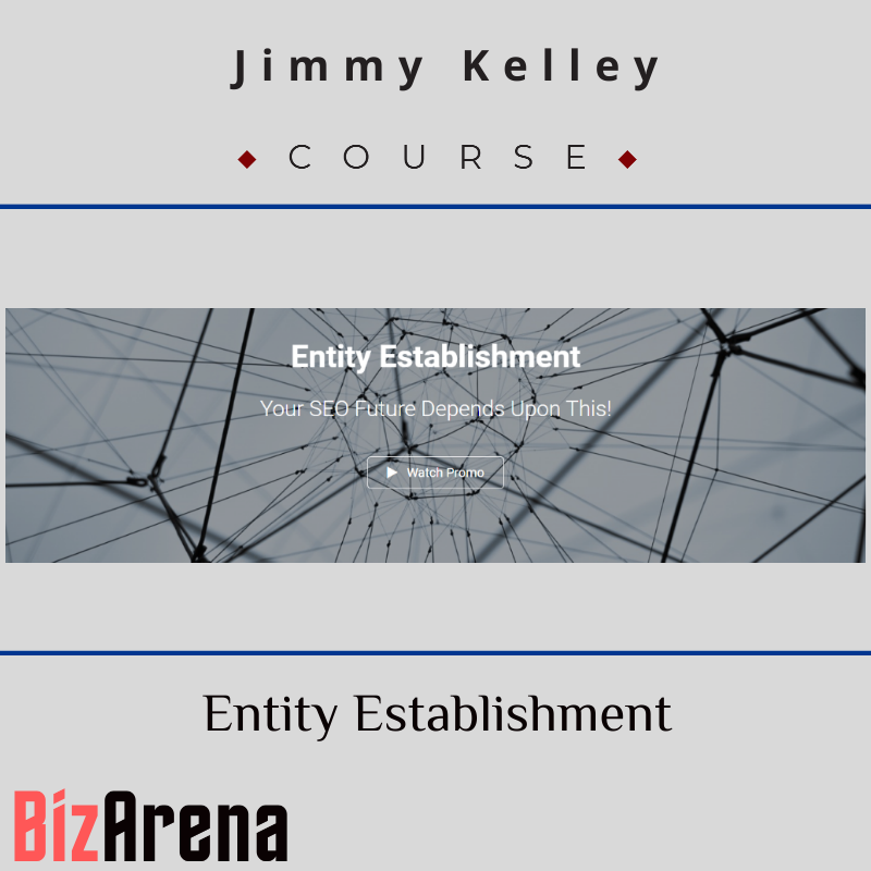 Jimmy Kelley - Entity Establishment Image