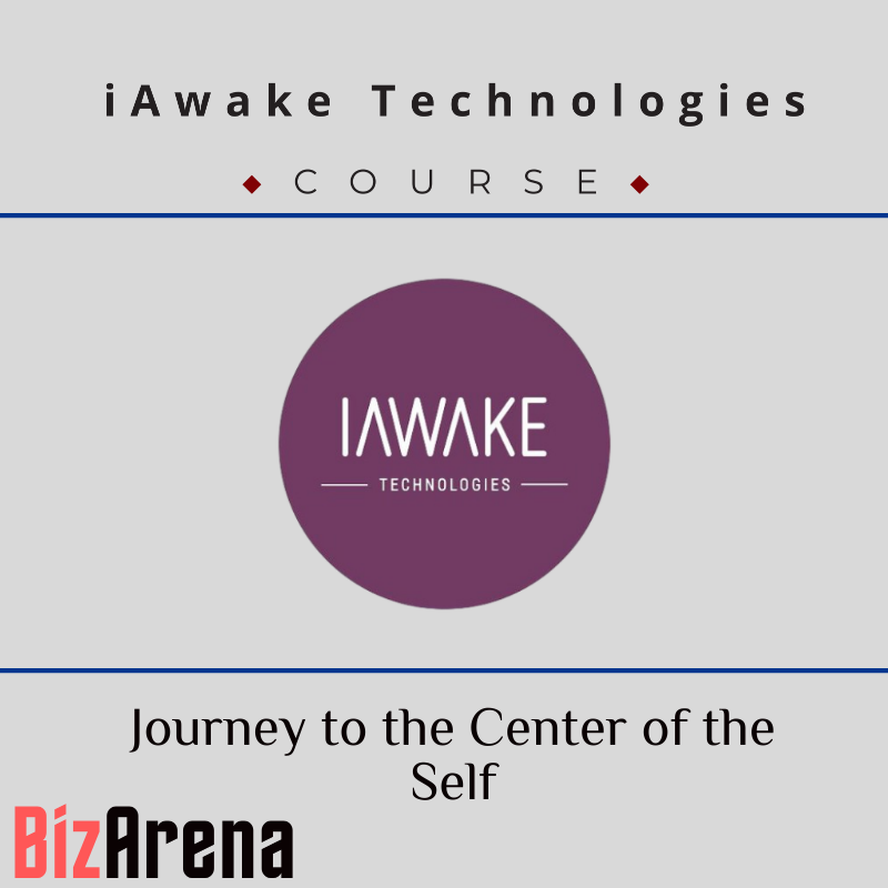 iAwake Technologies - Journey to the Center of the Self Image