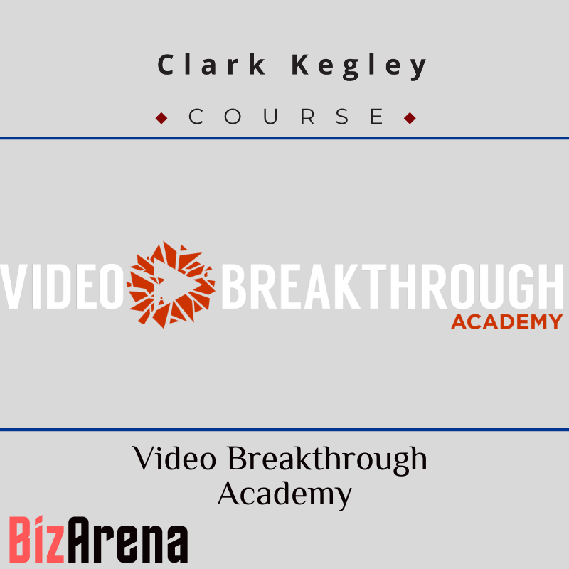 Clark Kegley - Video Breakthrough Academy Image