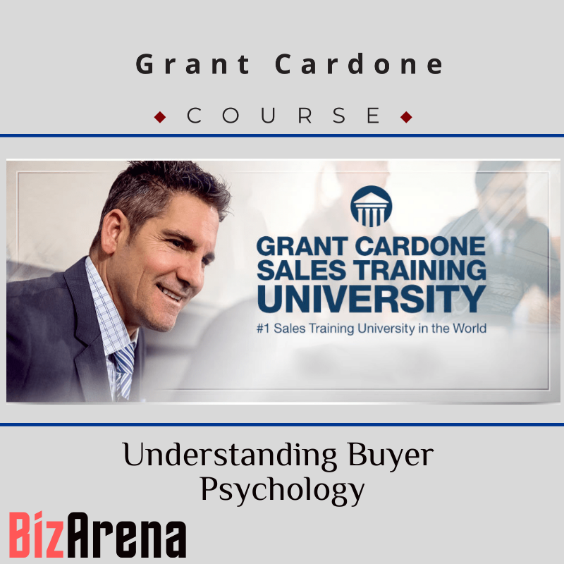 Grant Cardone - Understanding Buyer Psychology Image